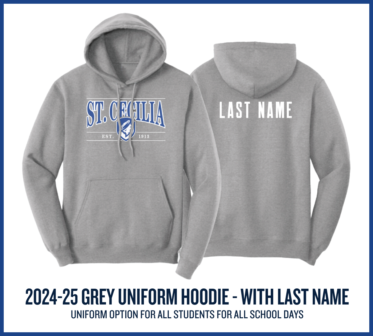 2024-25 School Uniform Grey Hoodie with Last Name