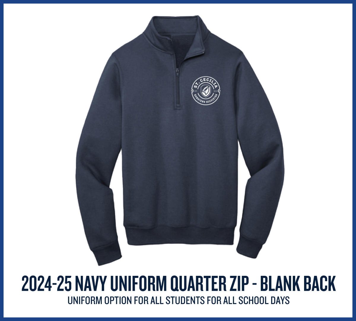 2024-25 School Uniform Quarter Zip blank back (no name)