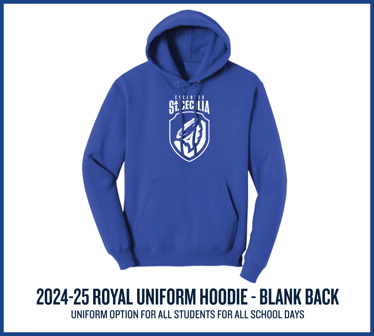 2024-25 School Uniform Royal Hoodie with blank back (no name)